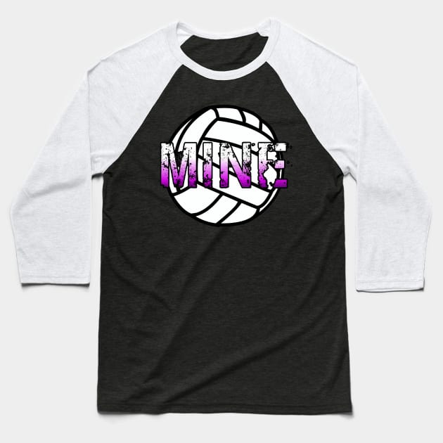 Mine Volleyball - Girls Motivational Sports - Pink Baseball T-Shirt by MaystarUniverse